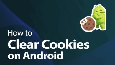 How To Clear Cookies On Android