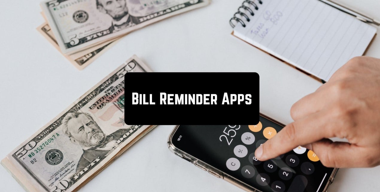 10 Best Bill Reminder Apps To Install In Android And iOS