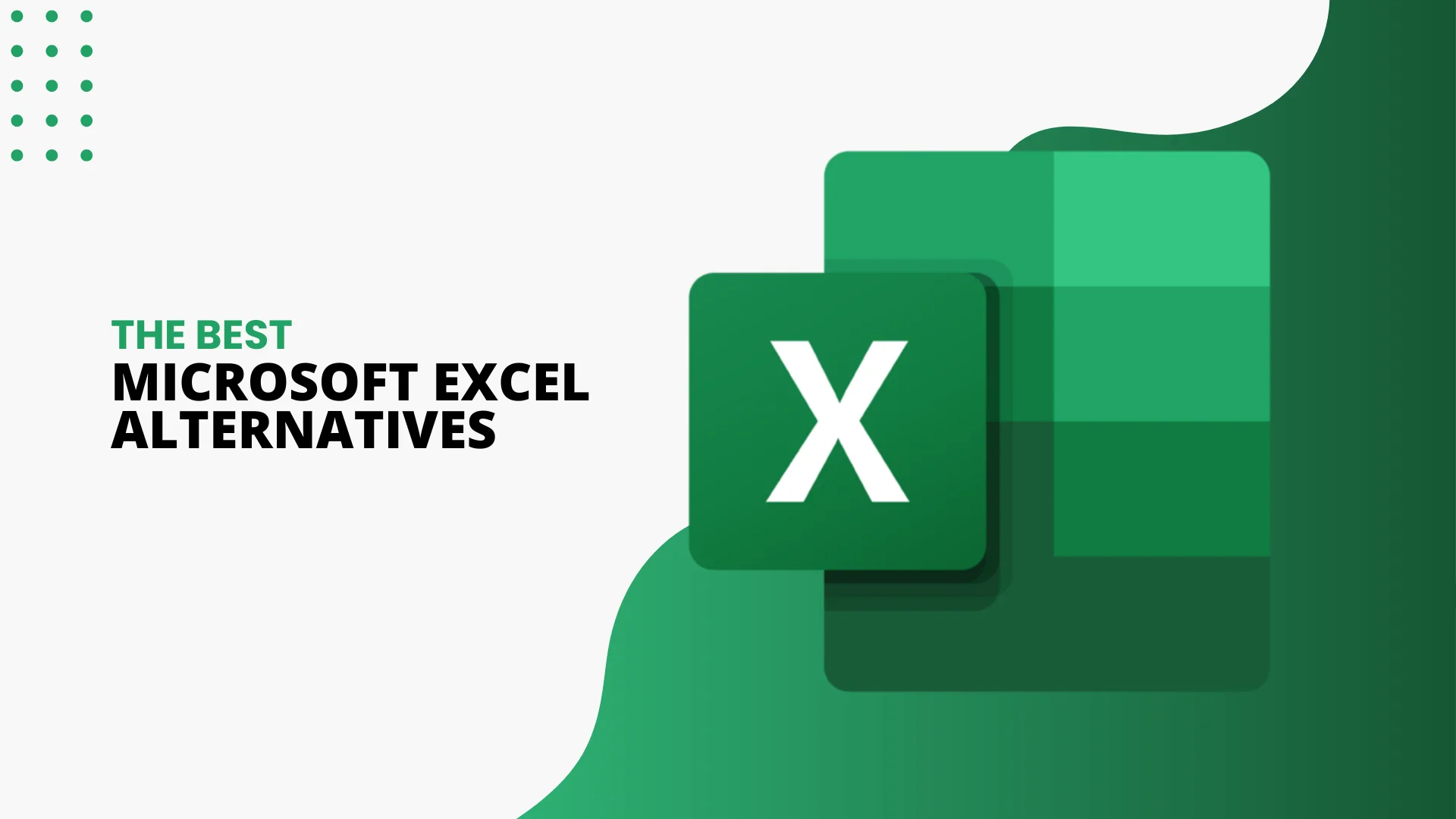 10 Best Microsoft Excel Alternatives That You Should Try